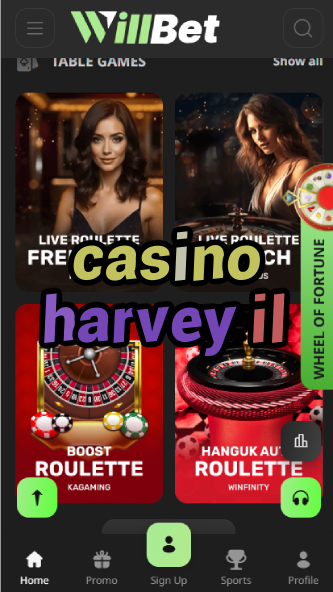 Casino Harvey IL - Chicago Area Casino-casinoorder.vip